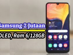 hp samsung terbaik 2 jutaan Jutaan dibawah bawah agustus juta perang memaksa segmen kamisukareview heran jor ditemukan joran