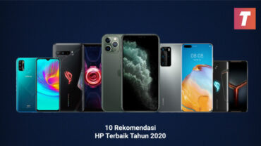 10 Rekomendasi HP Terbaik Tahun 2020 - Teknodaim.com