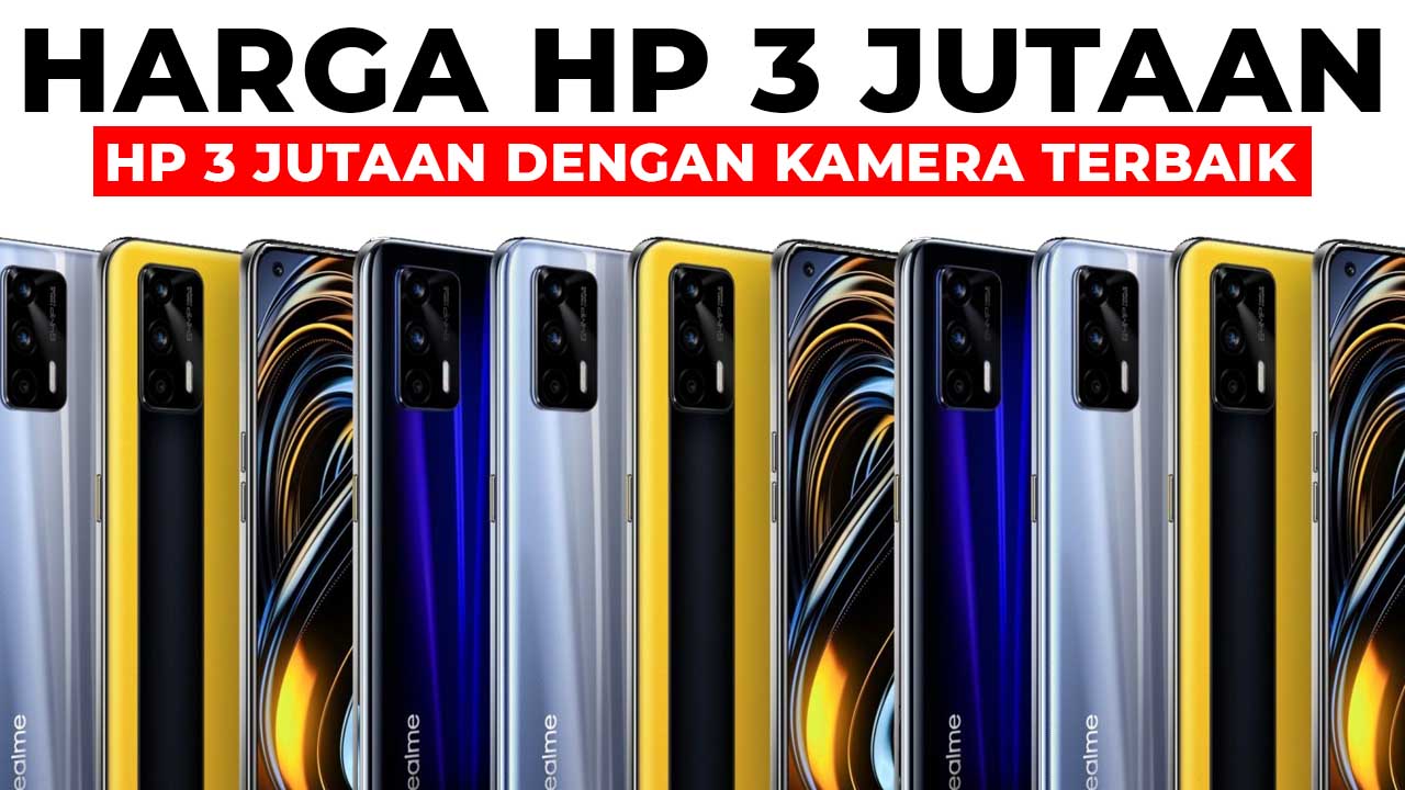 20+ Hp 3 Jutaan Dengan Kamera Terbaik Dan Hp Gaming Harga 3 Jutaan