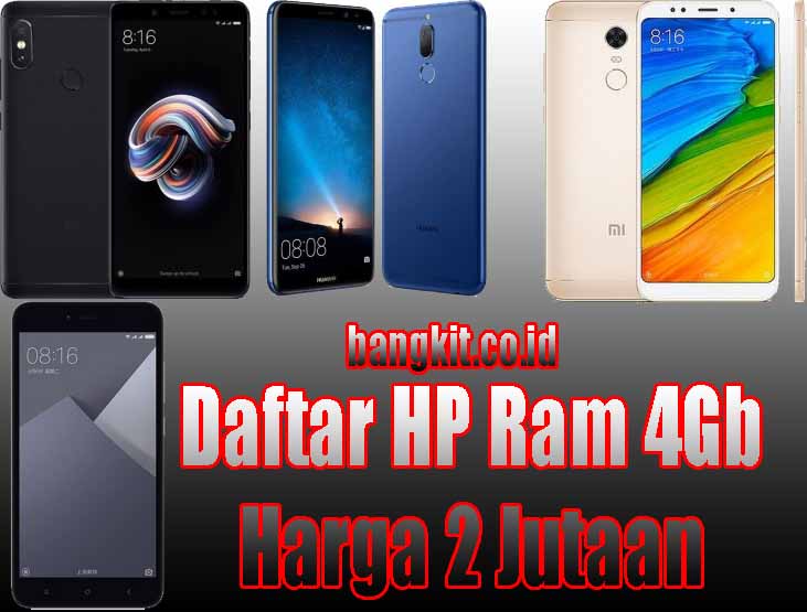 Daftar Harga HP RAM 4GB Murah 2 Jutaan Paling Dicari Juni 2018