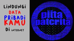 Jangan Abaikan! Ini 7 Cara Efektif Melindungi Data Pribadi di Internet